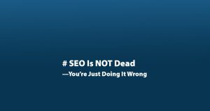 SEO is not dead