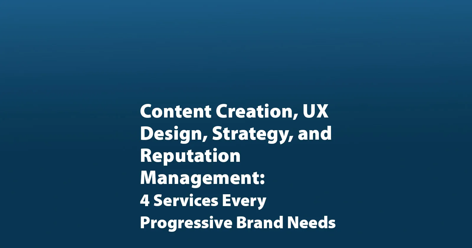 Content Creation, UX