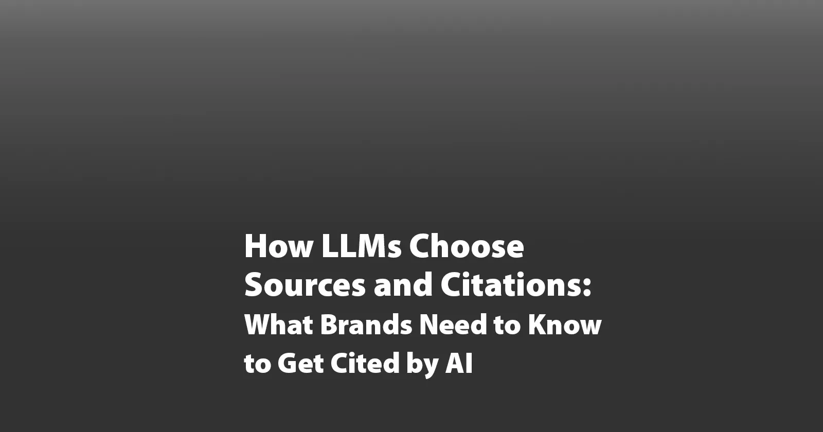 How LLMs Choose Sources